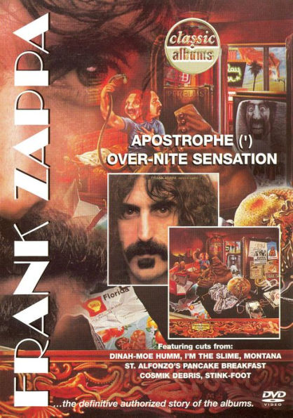 Classic Album: Frank Zappa - Apostrophe/Over-Nite Sensation
