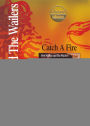 Catch a Fire [Video]