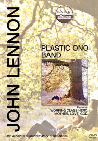 Title: Classic Albums: John Lennon - Plastic Ono Band