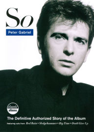 Title: Classic Albums: Peter Gabriel - So