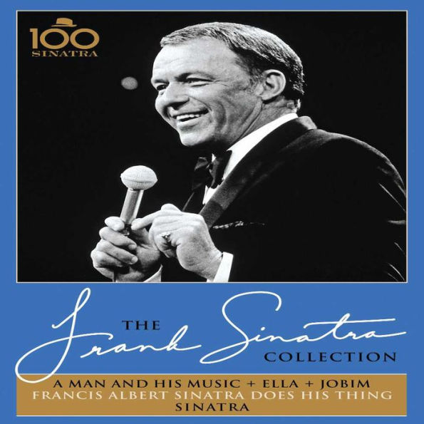 The Frank Sinatra Collection: A Man and His Music/Francis Albert Sinatra Does His Thing/Sinatra