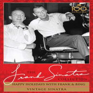 Title: Happy Holidays With Frank & Bing + Vintage Sinatra, Author: 