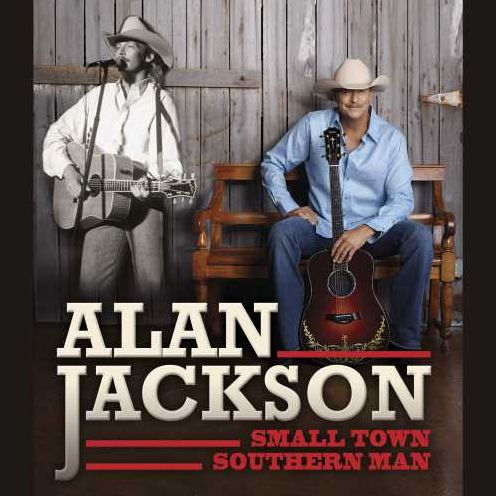 Alan Jackson: Small Town Southern Man