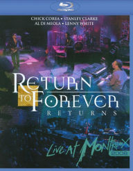 Title: Return to Forever: Returns - Live at Montreux 2008 [Blu-ray]