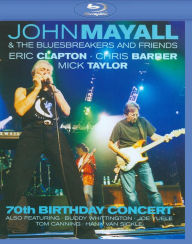 Title: John Mayall & the Bluesbreakers and Friends: 70th Birthday Concert [Blu-ray]