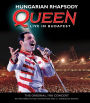 Queen: Hungarian Rhapsody - Live in Budapest [Blu-ray]