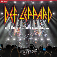 Title: Def Leppard: And There Will Be A Next Time... Live From Detroit, Author: 