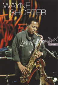 Title: Wayne Shorter: Live at Montreux 1996