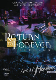 Title: Return to Forever: Returns - Live at Montreux 2008