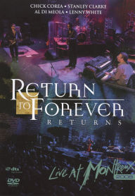 Title: Return to Forever: Returns - Live at Montreux 2008