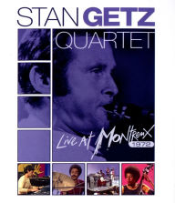 Title: Stan Getz: Live at Montreux 1972