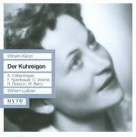 Wilhelm Kienzl: Der Kuhreigen