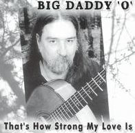 That's How Strong My Love Is