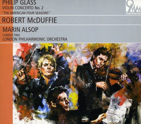 Philip Glass: Violin Concerto No. 2 "The American Four Seasons"