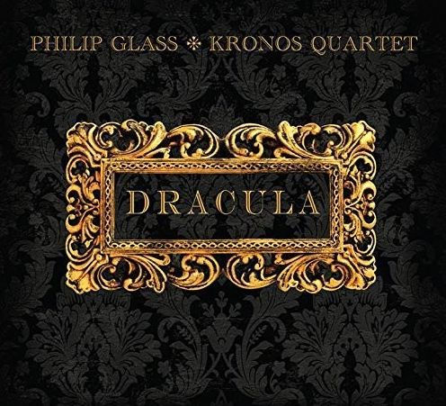 Philip Glass: Dracula [Original Motion Picture Soundtrack]