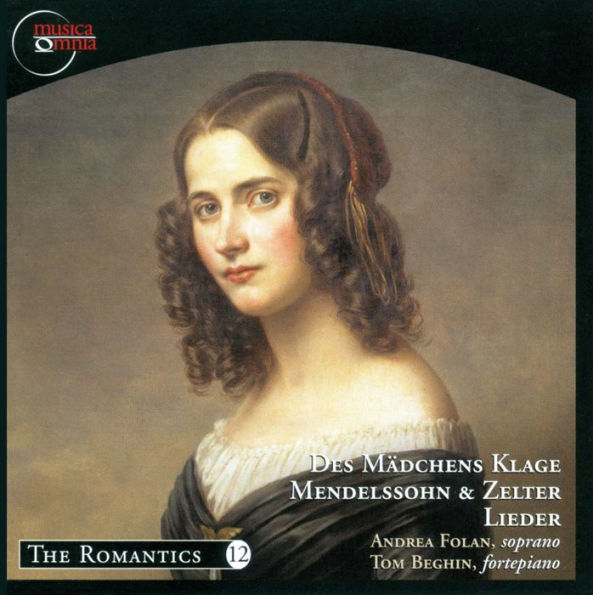 Des M¿¿dchens Klage: Lieder by Mendelssohn & Zelter