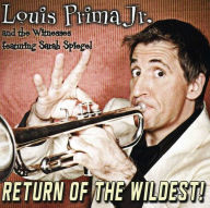 Title: Return of the Wildest!, Artist: Louis Prima Jr.