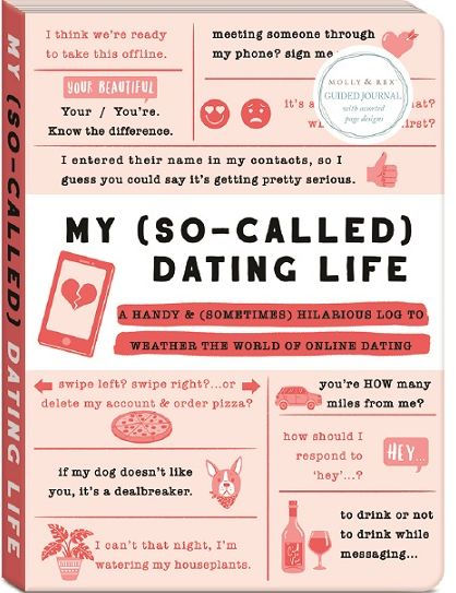 My (So-Called) Dating Life Journal