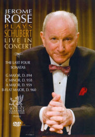 Title: Jerome Rose Plays Schubert: Live in Concert