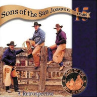Title: 15 Years: A Retrospective, Artist: Sons of the San Joaquin