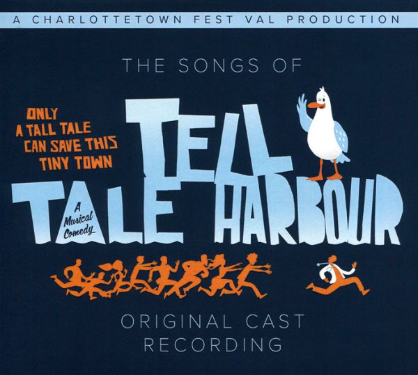 The Songs of Tell Tale Harbour