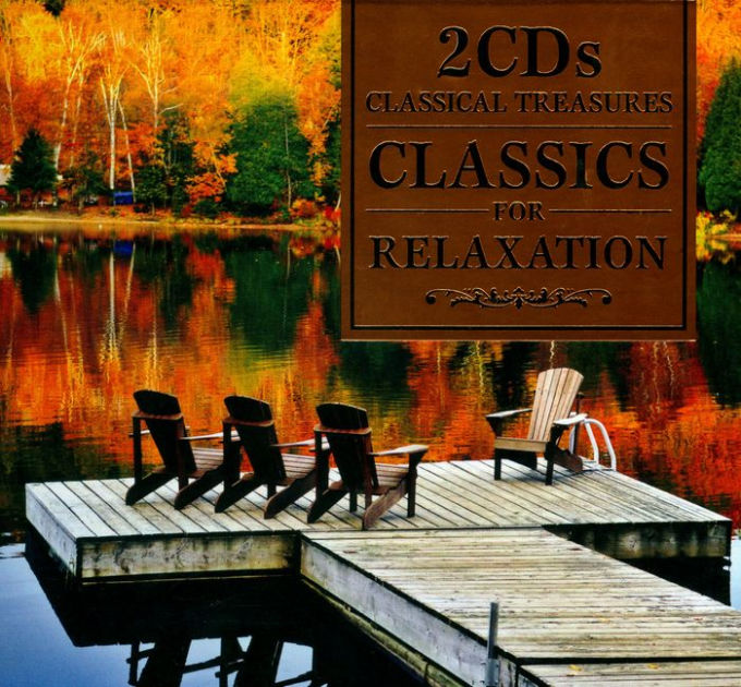 Classics For Relaxation | CD | Barnes & Noble®