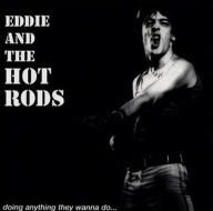 Title: Doing Anything They Wanna Do..., Artist: Eddie & The Hot Rods