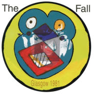 Title: Live from the Vaults: Glasgow 1981 [LP], Artist: The Fall