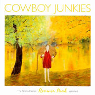 Title: Renmin Park: The Nomad Series, Vol. 1, Artist: Cowboy Junkies