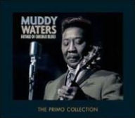 Title: Father of Chicago Blues [Primo], Artist: Muddy Waters