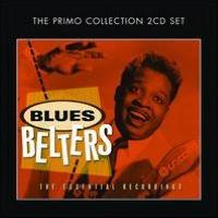 Blues Belters: Essential Recordings