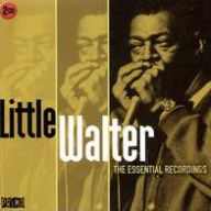 Title: The Essential Recordings, Artist: Little Walter
