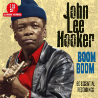 Title: Boom Boom: 60 Essential Recordings, Artist: John Lee Hooker
