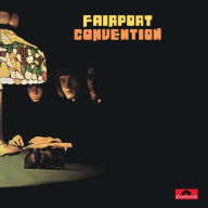 Title: Fairport Convention, Artist: Fairport Convention