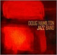 Title: Doug Hamilton Jazz Band, Artist: Doug Hamilton Jazz Band