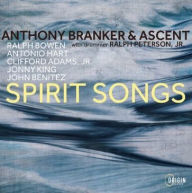 Title: Spirit Songs, Artist: Anthony Branker & Ascent