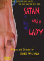 Satan Was a Lady