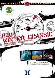 Title: White Knuckle Action Sports: H20 2003 Winter Classic- Pro-AM and Snowboard Competition