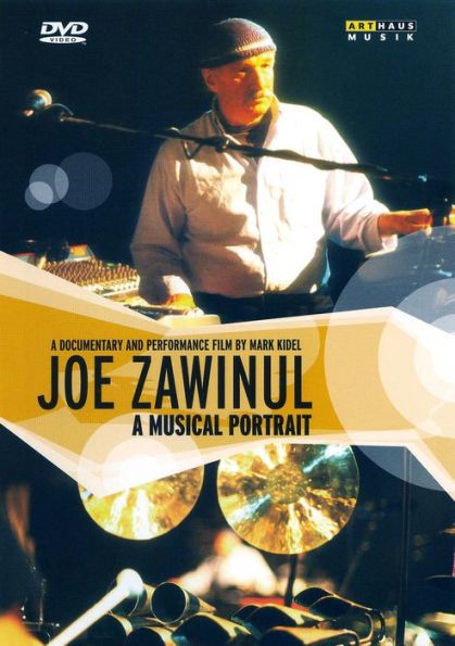 Joe Zawinul: Musical Portrait