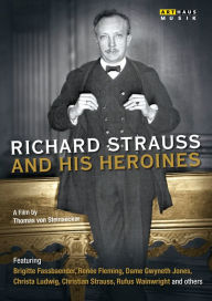 Title: Richard Strauss And His Heroines