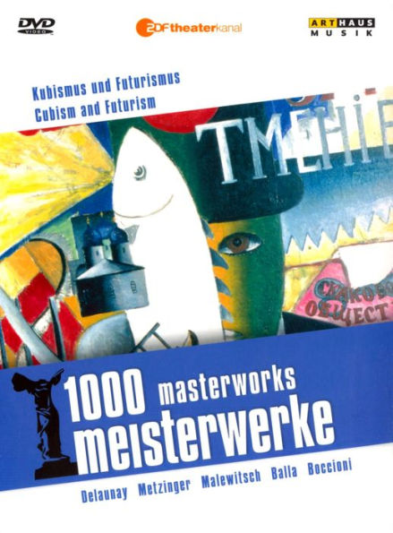 1000 Masterworks: Cubism and Futurism