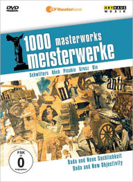 Title: 1000 Masterworks: Dada and New Objectivity