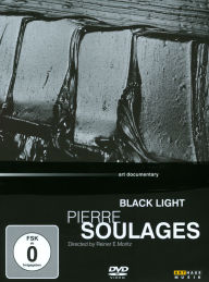 Title: Pierre Soulages: Black Light