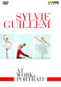 Sylvie Guillem: At Work & Portrait