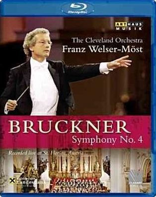 Cleveland Orchestra/Franz Welser-Möst: Bruckner - Symphony No. 4