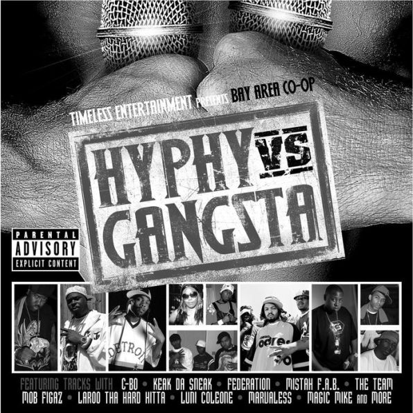 Bay Area Co-Op: Hyphy vs. Gangsta