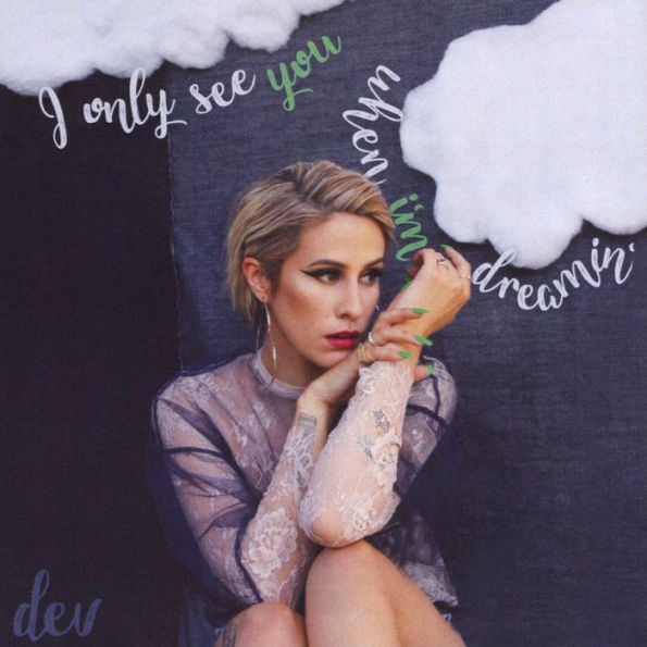 I Only See You When I'm Dreamin'