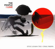 Title: The People I Love, Artist: Craig Taborn