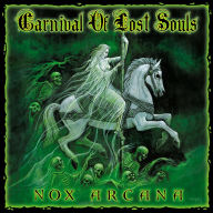 Title: Carnival of Lost Souls, Artist: Nox Arcana