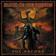 Title: Blood of the Dragon, Artist: Nox Arcana